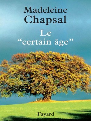 cover image of Le « certain âge »